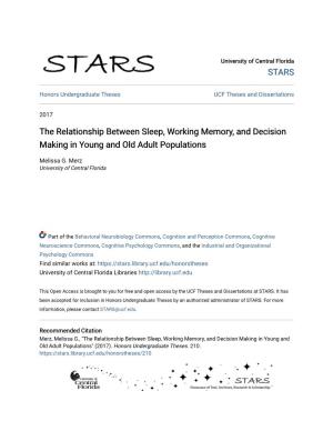 The Relationship Between Sleep, Working Memory, and Decision Making in Young and Old Adult Populations