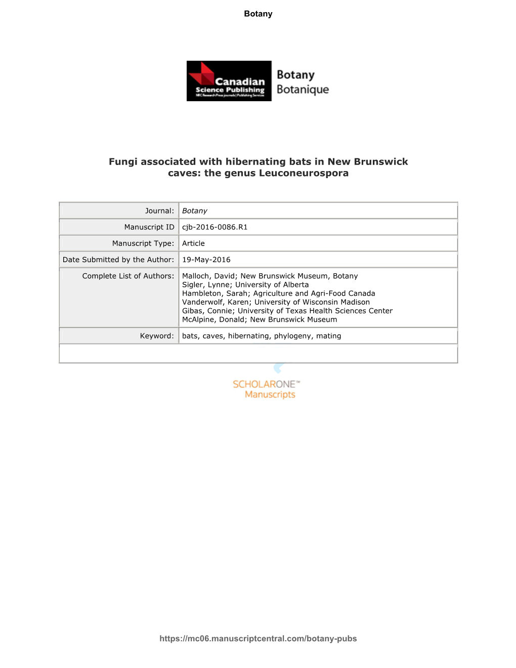 Fungi Associated with Hibernating Bats in New Brunswick Caves: the Genus Leuconeurospora