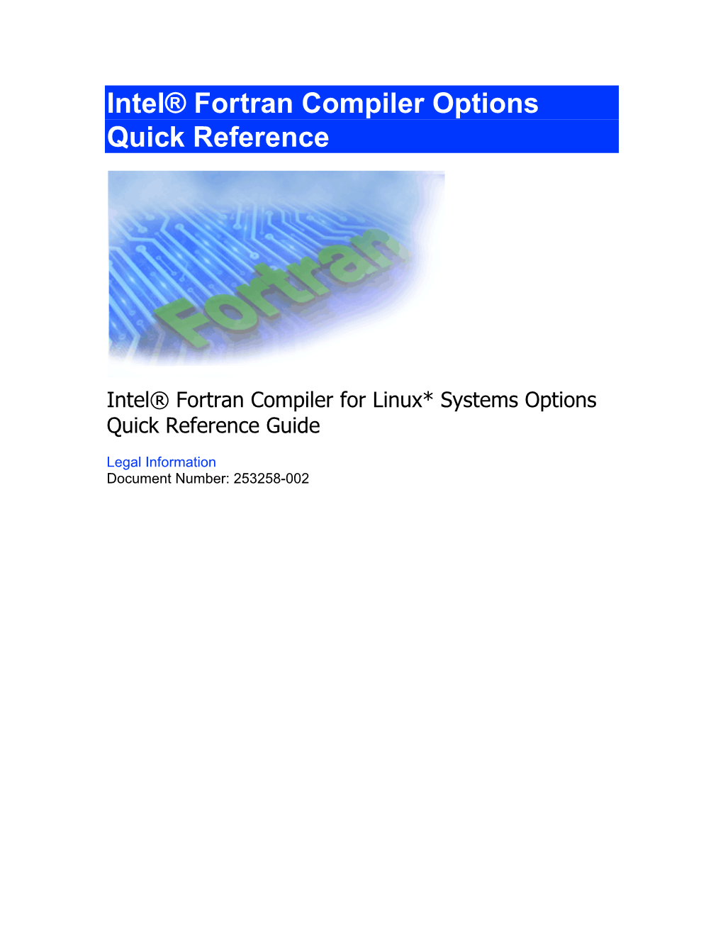 Intel® Fortran Compiler for Linux* Systems Options Quick Reference Guide