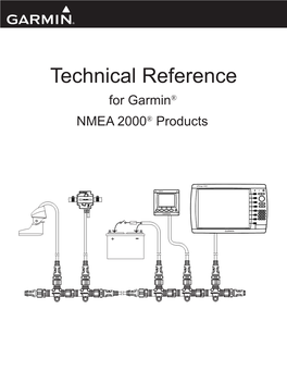 Technical Reference for Garmin NMEA 2000 Products Iii Table of Contents