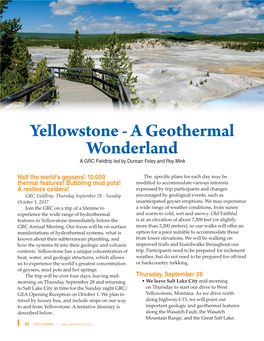 Yellowstone - a Geothermal Wonderland a GRC Fieldtrip Led by Duncan Foley and Roy Mink