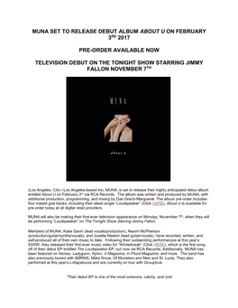 Muna Set to Release Debut Album About U on February 3Rd 2017 Pre-Order Available Now Television Debut on the Tonight Show Starri