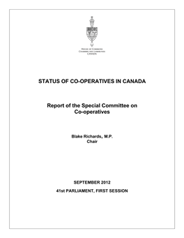 STATUS of CO-OPERATIVES in CANADA Report of the Special Committee on Co-Operatives