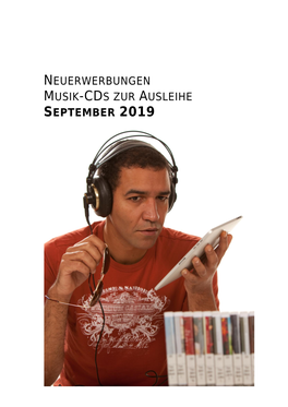 Neuerwerbungen Musik-Cds Zur Ausleihe September 2019