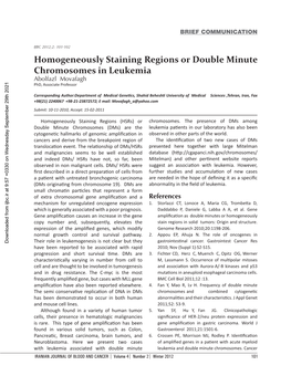 Homogeneously Staining Regions Or Double Minute Chromosomes in Leukemia Abolfazl Movafagh Phd, Associate Professor