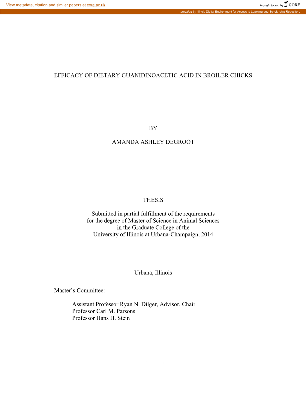 Efficacy of Dietary Guanidinoacetic Acid in Broiler Chicks