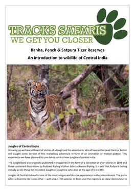 Kanha, Pench & Satpura Tiger Reserves an Introduction to Wildlife