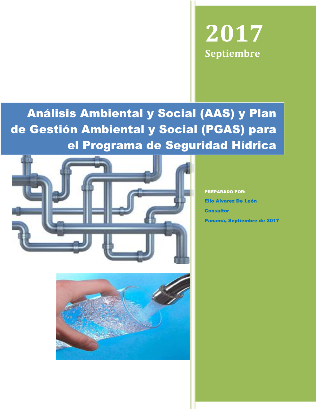 (AAS) Y Plan De Gestión Ambiental Y Social (PGAS) Para El Programa De Seguridad Hídrica