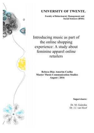 Introducing Music As Part of the Online Shopping Experience: a Study About Feminine Apparel Online Retailers
