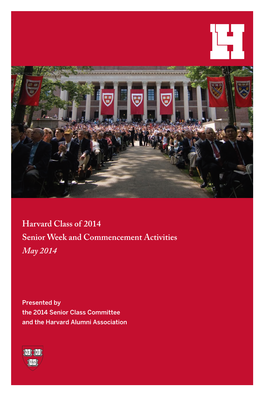 Harvard Class of 2014 Senior Week and Commencement Activities May 2014