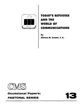 ( Today's Refugees and the World of Communications