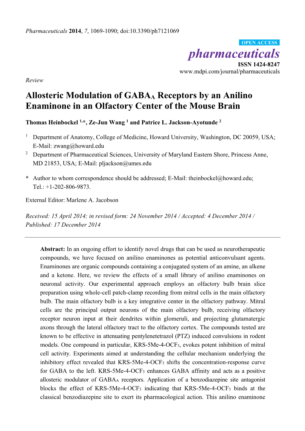 Allosteric Modulation of GABAA Receptors by an Anilino Enaminone in an Olfactory Center of the Mouse Brain