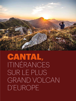 Itinérances Sur Le Plus Grand Volcan D'europe