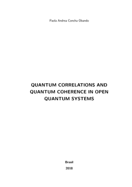Quantum Correlations and Quantum Coherence in Open Quantum Systems