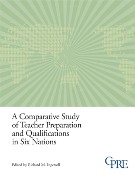 A Comparative Study of Teacher Preparation and Qualifications in Six Nations