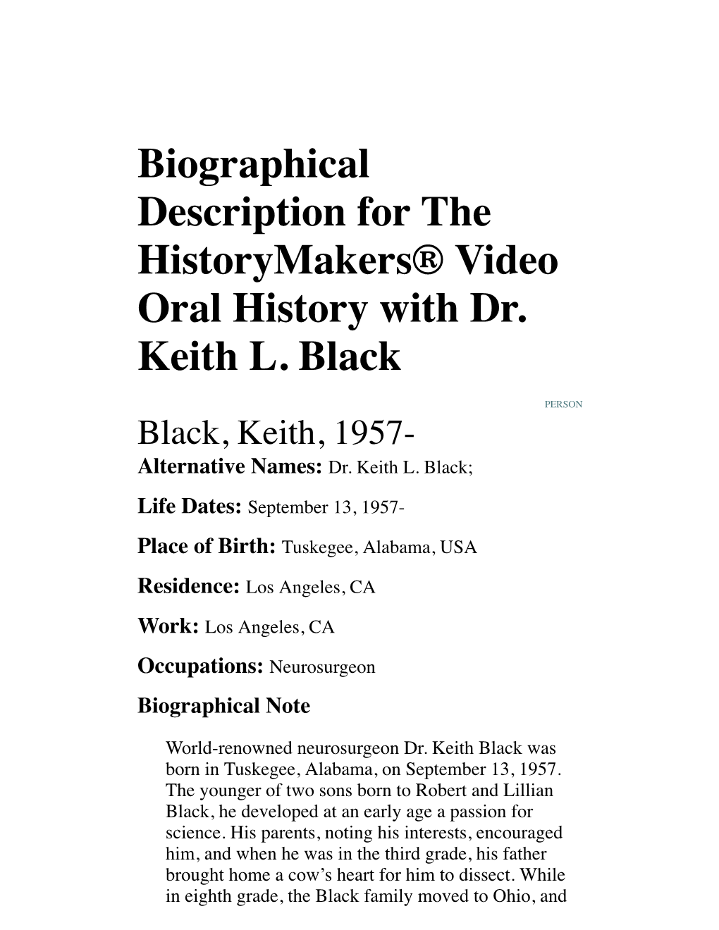 Biographical Description for the Historymakers® Video Oral History with Dr