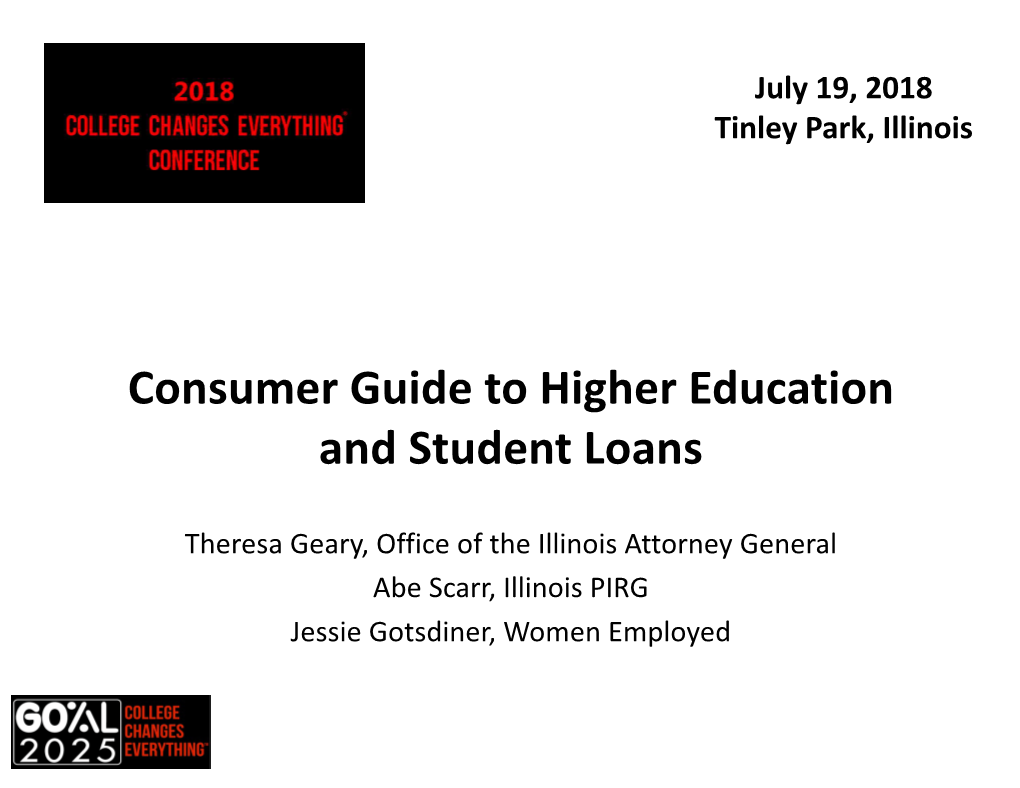 Consumer Guide to Higher Education and Student Loans