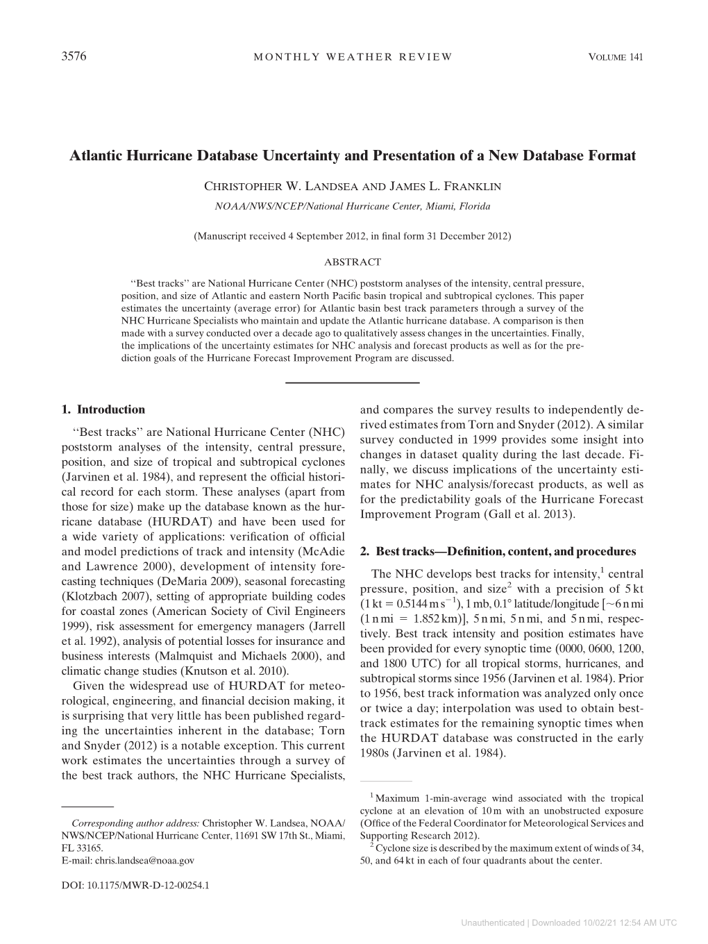 Atlantic Hurricane Database Uncertainty and Presentation of a New Database Format