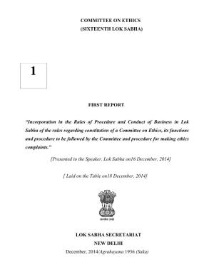 Committee on Ethics (Sixteenth Lok Sabha) First