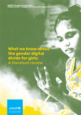 What We Know About the Gender Digital Divide for Girls: a Literature Review