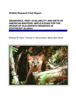 Abundance, Prey Availability and Diets of American Martens: Implications for the Design of Old-Growth Reserves in Southeast Alaska
