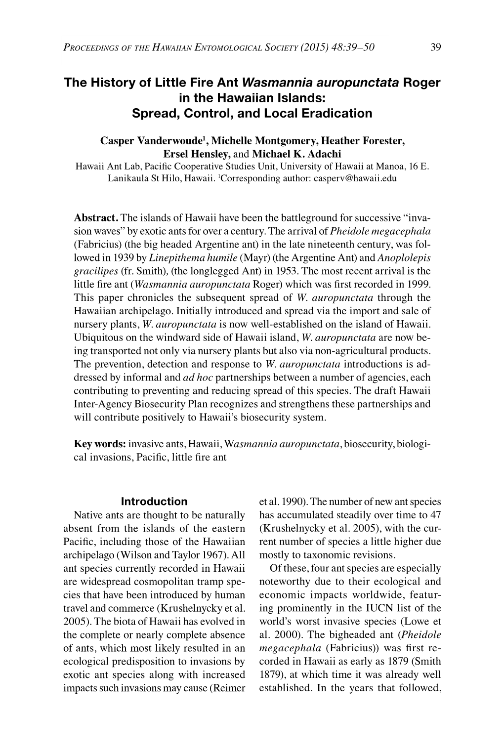 The History of Little Fire Ant Wasmannia Auropunctata Roger in the Hawaiian Islands: Spread, Control, and Local Eradication