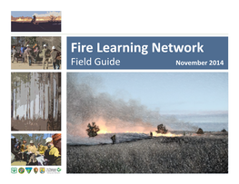 Fire Learning Network Field Guide November 2014 Copyright 2014 the Nature Conservancy