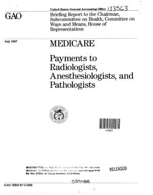 HRD-87-114BR Medicare: Payments to Radiologists, Anesthesiologists