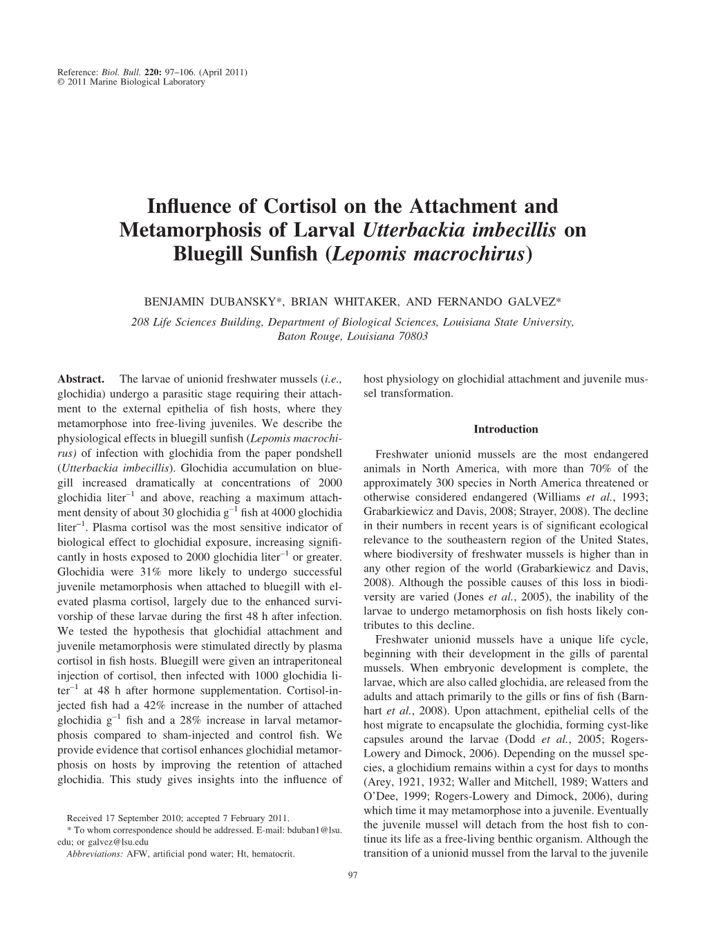 Influence of Cortisol on the Attachment and Metamorphosis of Larval Utterbackia Imbecillis