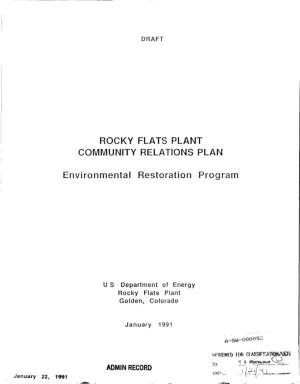 ROCKY FLATS PLANT COMMUNITY RELATIONS PLAN Environmental Restoration Program