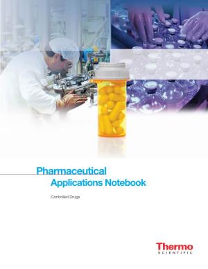 Pharmaceutical Applications Notebook: Controlled Drugs