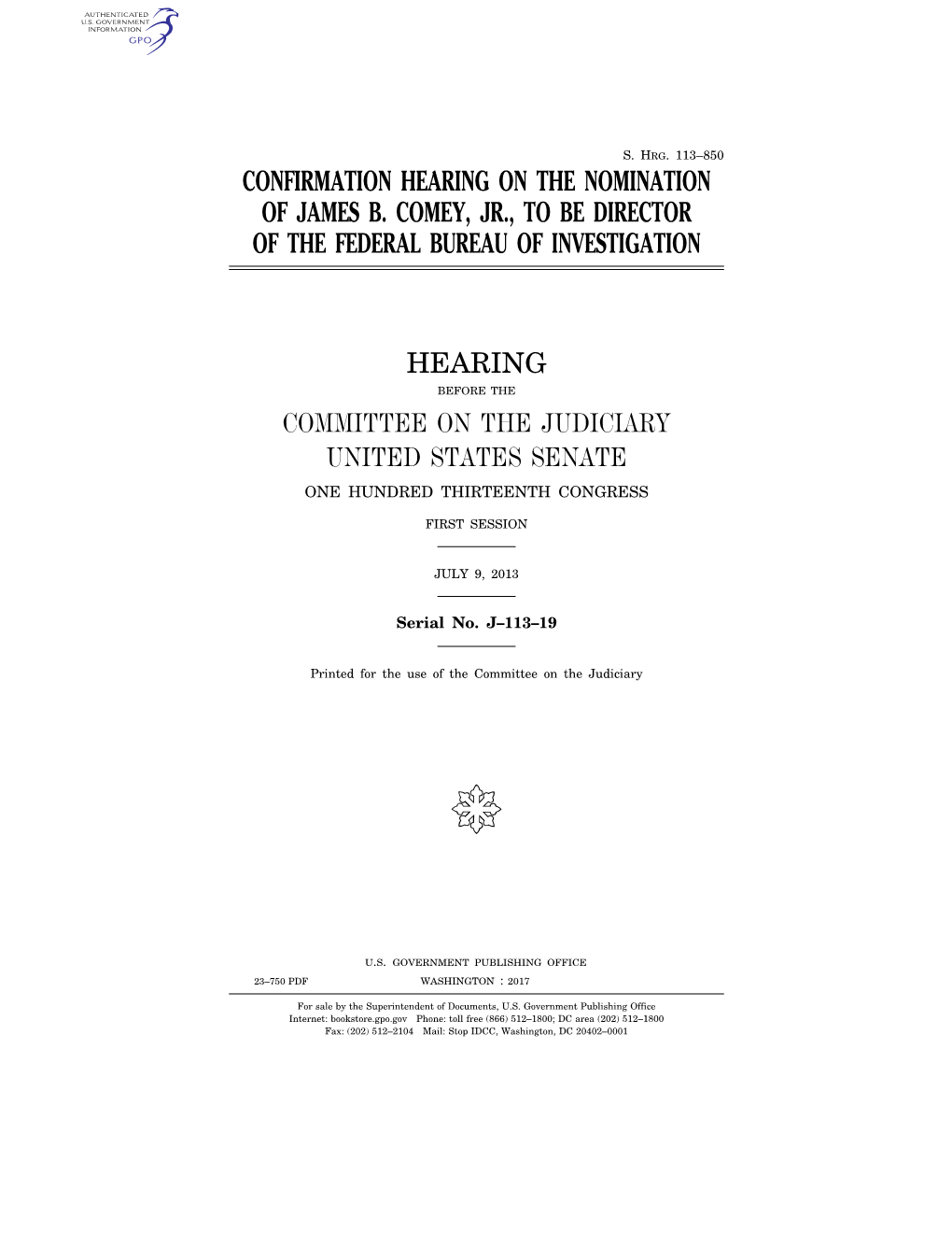 Confirmation Hearing on the Nomination of James B. Comey, Jr., to Be Director of the Federal Bureau of Investigation