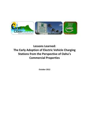 Lessons Learned: the Early Adoption of Electric Vehicle Charging Stations from the Perspective of Oahu’S Commercial Properties