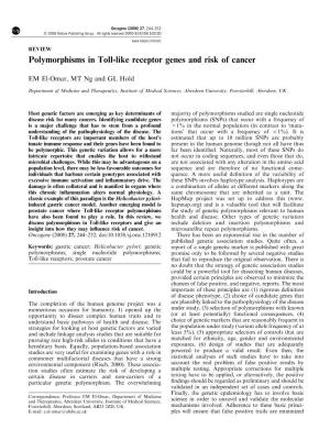 Polymorphisms in Toll-Like Receptor Genes and Risk of Cancer