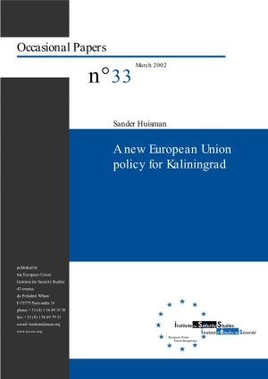 A New European Union Policy for Kaliningrad Occasional Papers