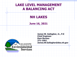 Lake Level Management a Balancing Act Nh Lakes