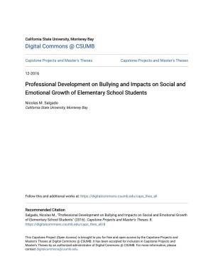 Professional Development on Bullying and Impacts on Social and Emotional Growth of Elementary School Students