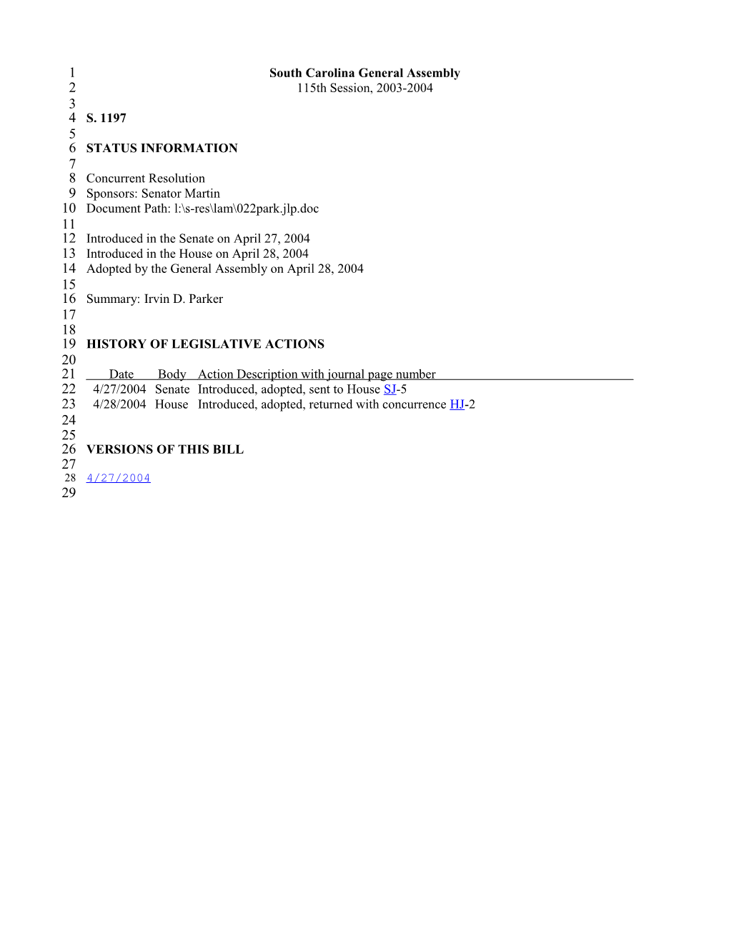 2003-2004 Bill 1197: Irvin D. Parker - South Carolina Legislature Online