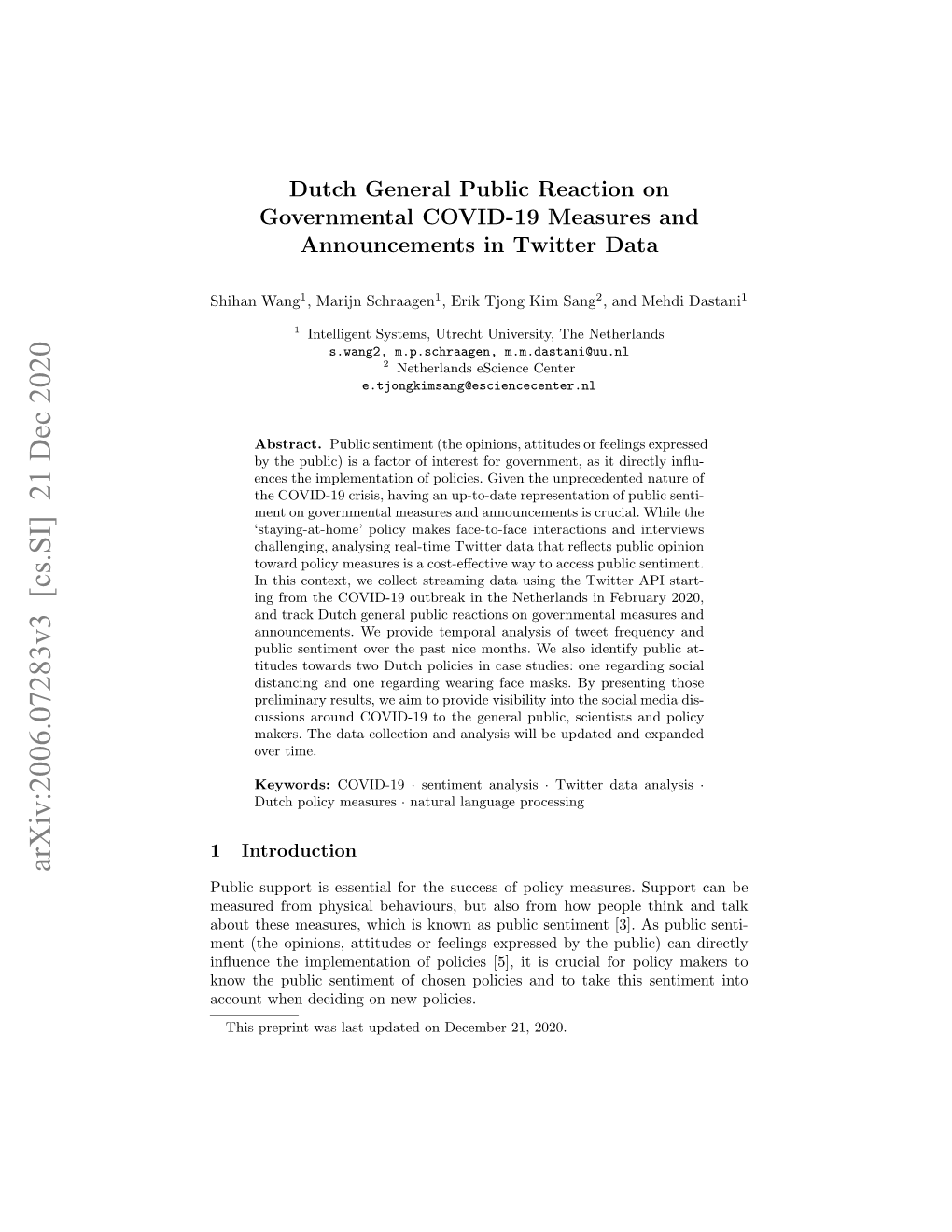 Arxiv:2006.07283V3 [Cs.SI] 21 Dec 2020 Public Support Is Essential for the Success of Policy Measures