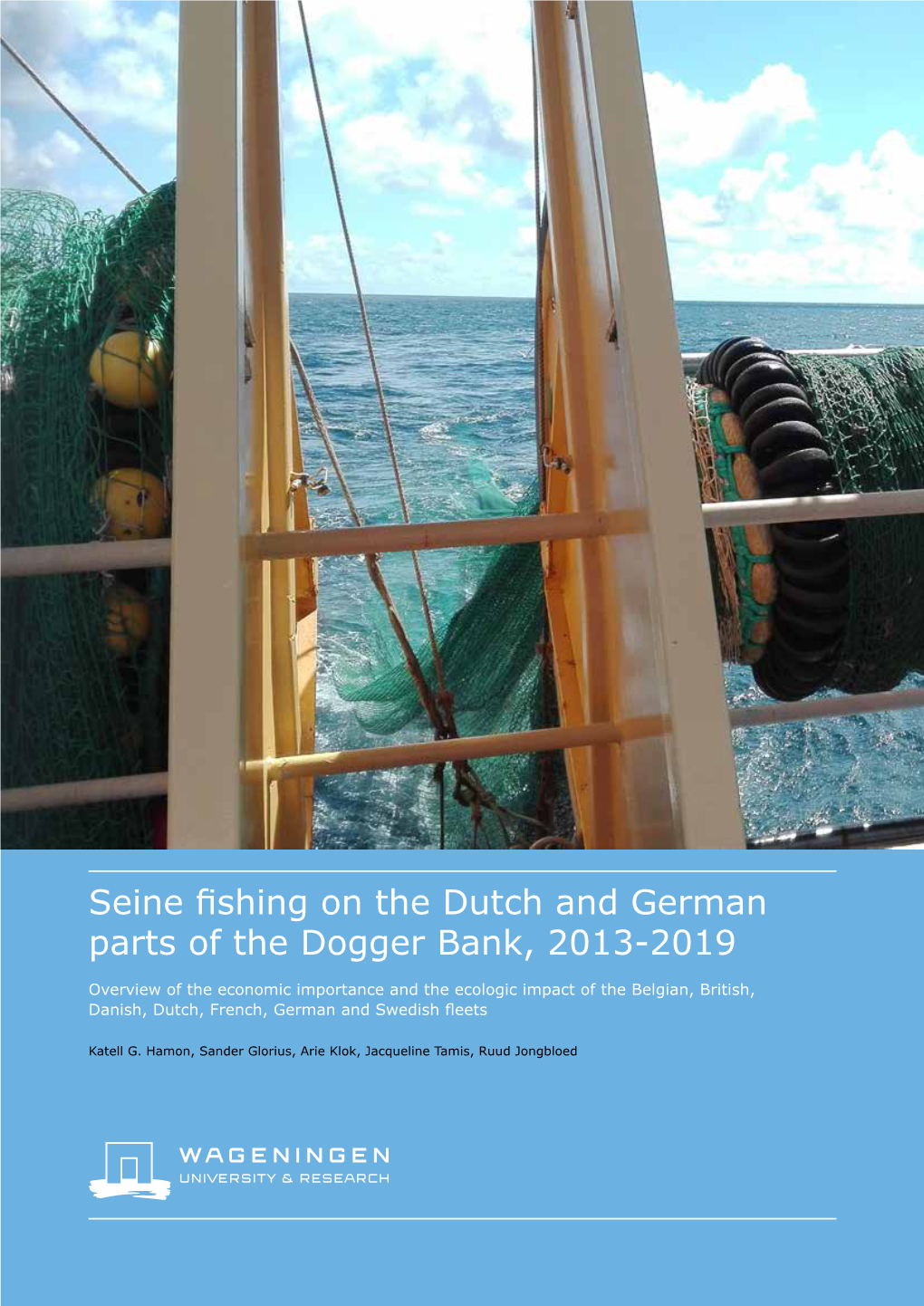 Seine Fishing on the Dutch and German Parts of the Dogger Bank, 2013-2019