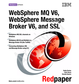 Websphere MQ V6, Websphere Message Broker V6, and SSL