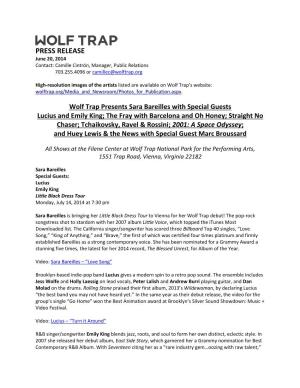 PRESS RELEASE June 20, 2014 Contact: Camille Cintrón, Manager, Public Relations 703.255.4096 Or Camillec@Wolftrap.Org