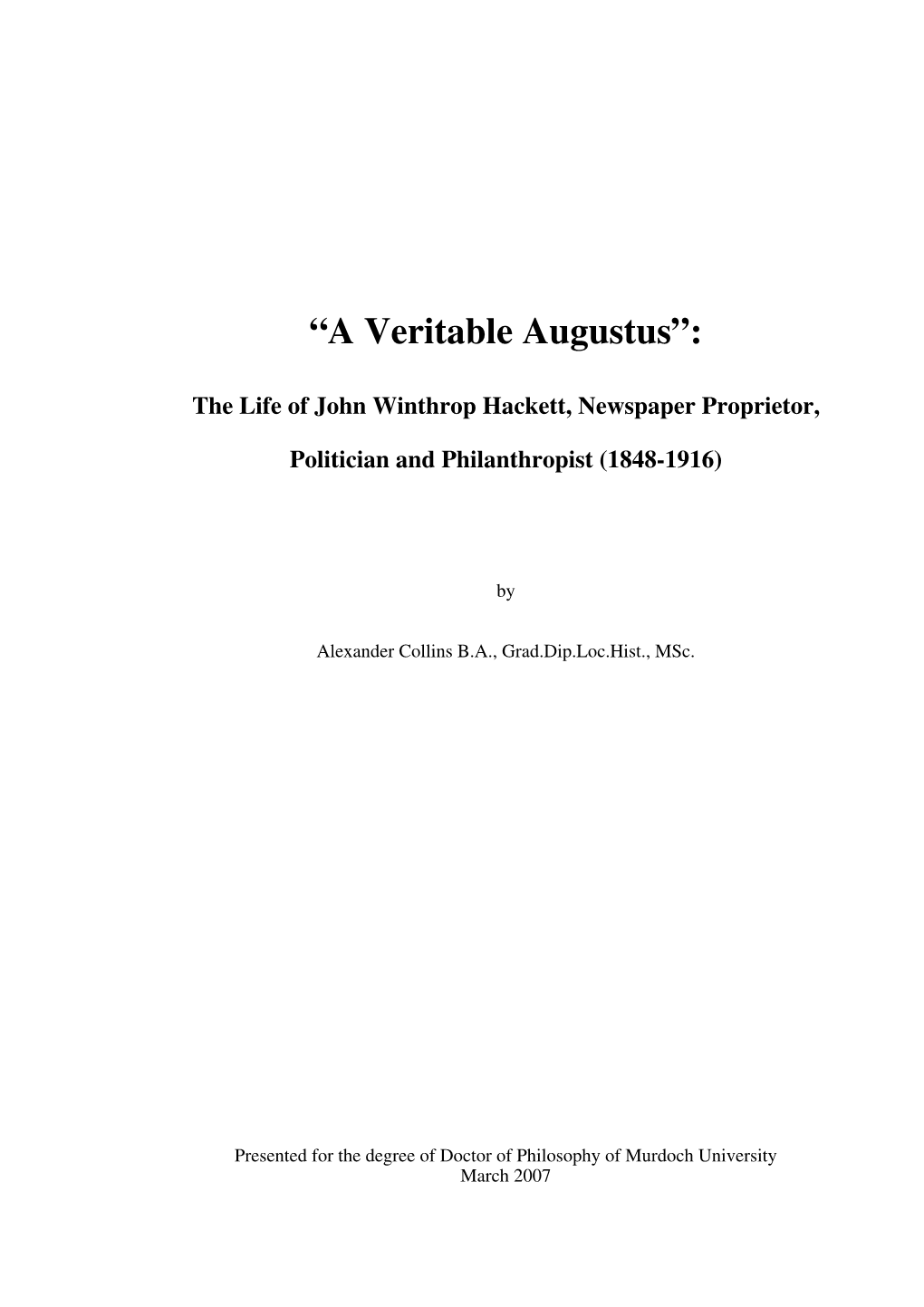 “A Veritable Augustus”: the Life of John Winthrop Hackett, Newspaper