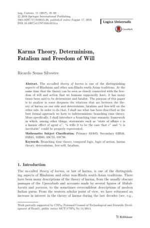Karma Theory, Determinism, Fatalism and Freedom of Will