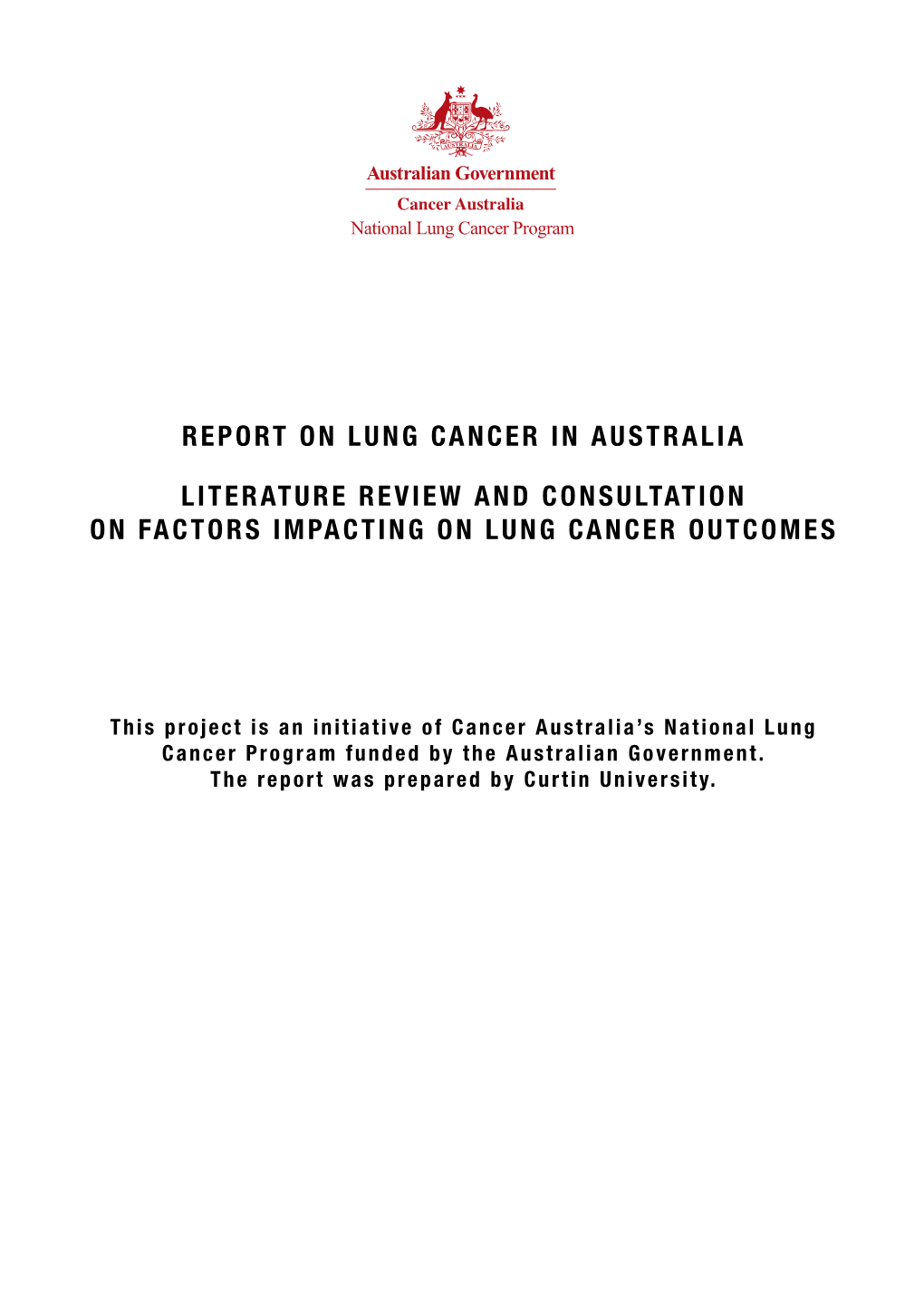 Report on Lung Cancer in Australia Literature Review and Consultation