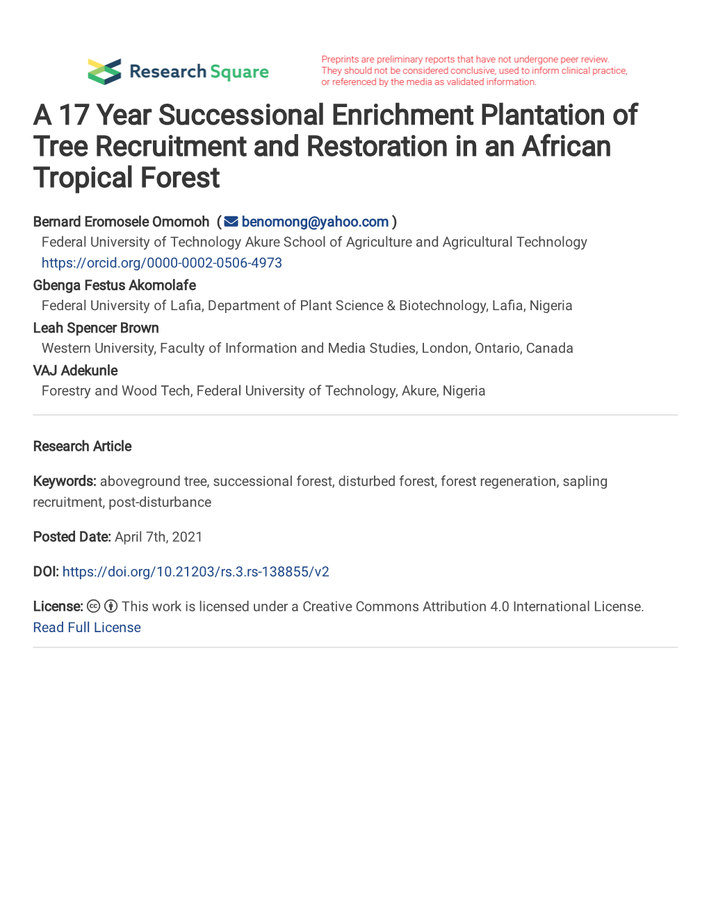 A 17 Year Successional Enrichment Plantation of Tree Recruitment and Restoration in an African Tropical Forest