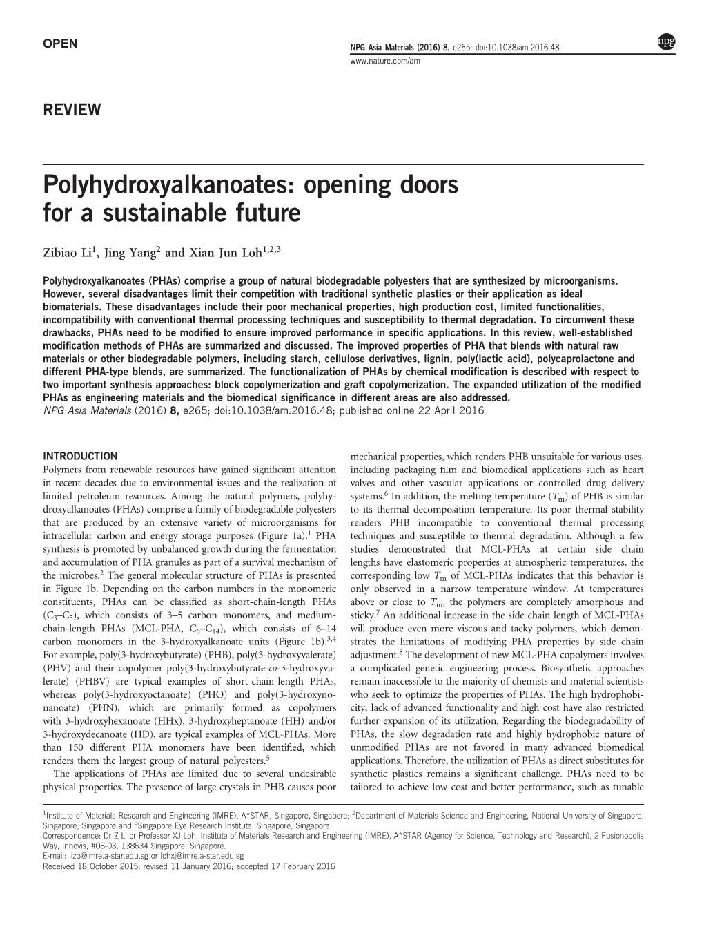 Polyhydroxyalkanoates: Opening Doors for a Sustainable Future