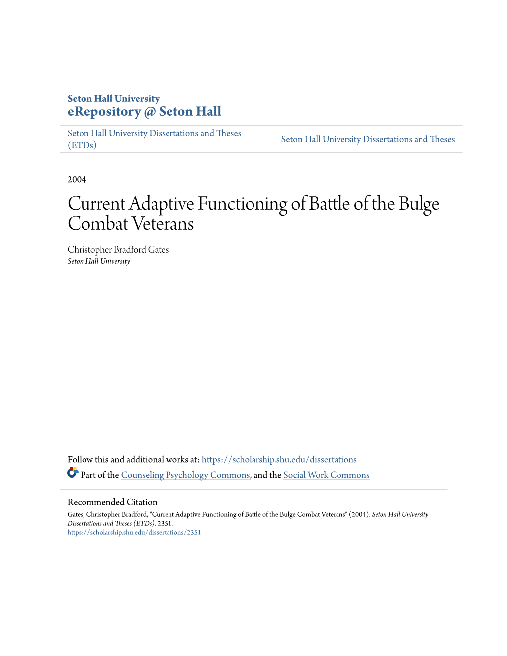 Current Adaptive Functioning of Battle of the Bulge Combat Veterans