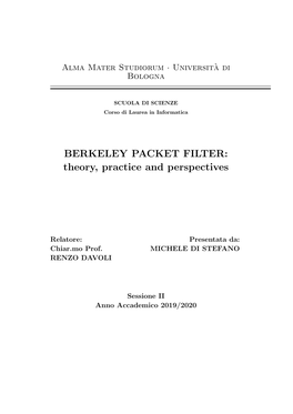 BERKELEY PACKET FILTER: Theory, Practice and Perspectives