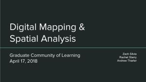 Digital Mapping & Spatial Analysis